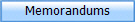 Memorandums
